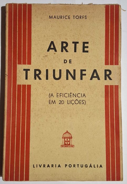Arte de triunfar, A eficiência em 20 lições