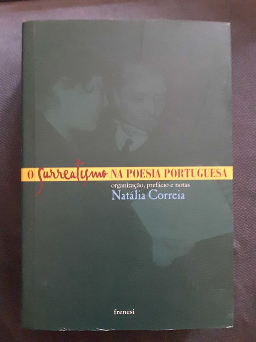 O Surrealismo na Poesia Portuguesa / Antologia de Poesia