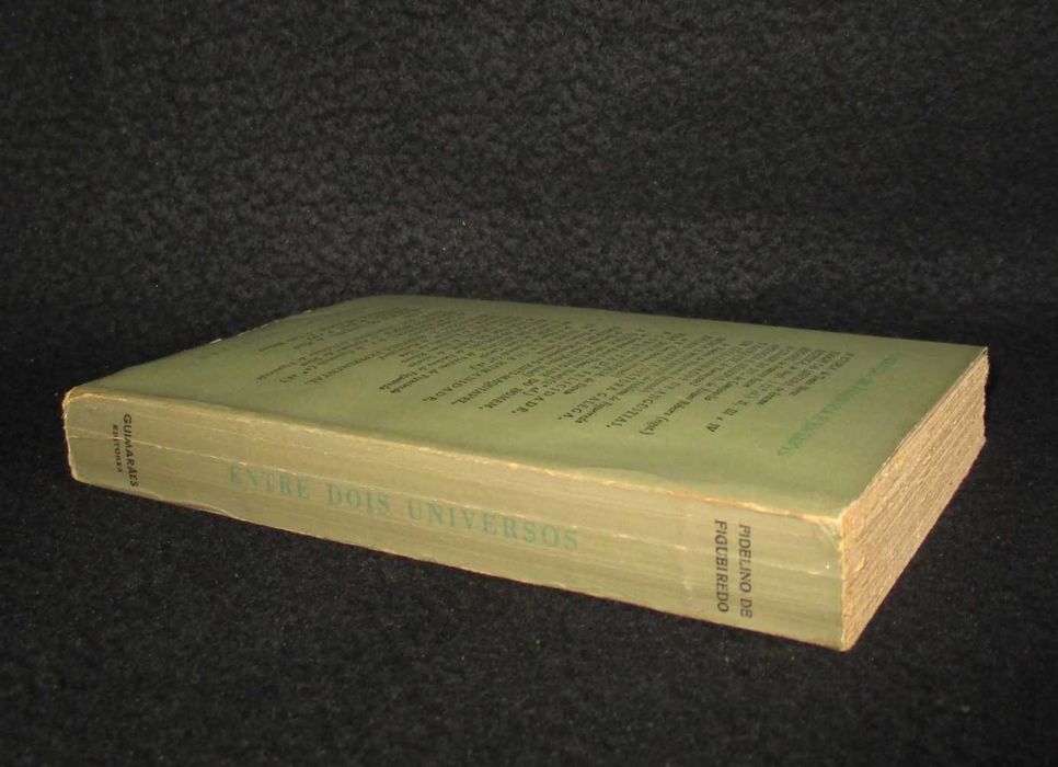 Livro Entre Dois Universos Fidelino de Figueiredo