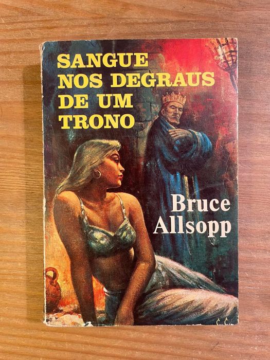Sangue nos Degraus de um Trono - Bruce Allsopp (portes grátis)