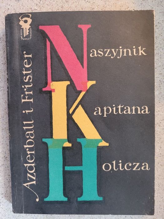 Azderbatt i Frister Naszyjnik Kapitana Hotlicza 1957 Iskry