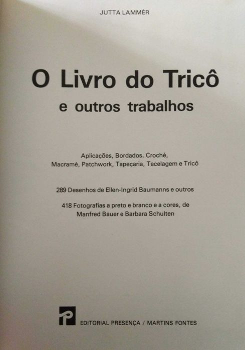 O Tricô e outros trabalhos - Jutta Lammér