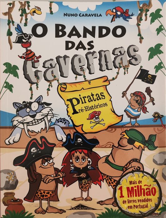 O bando das cavernas
