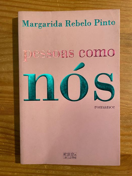Pessoas Como Nós - Margarida Rebelo Pinto (portes grátis)