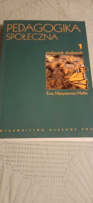 Pedagogika społeczna Marynowicz-Hetka 1 PWN