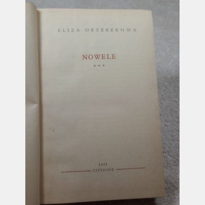 Nowele. Tom III . Eliza Orzeszkowa
