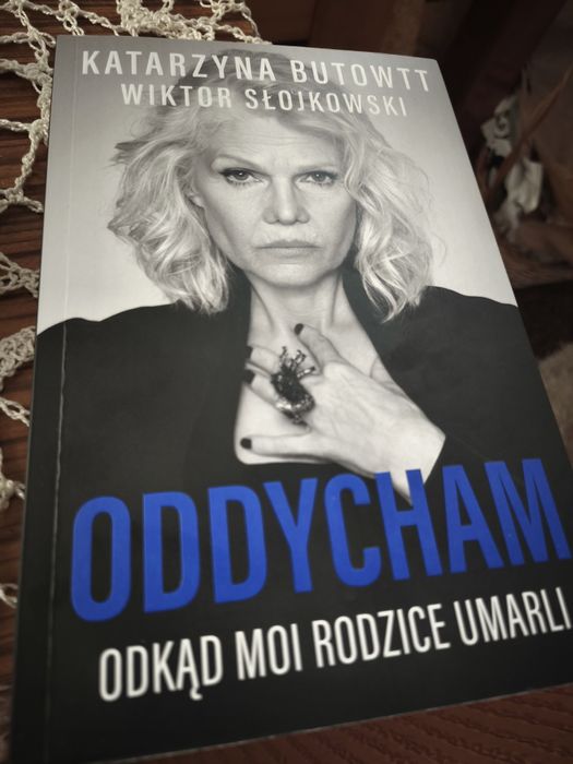 Książka Katarzyny Butowtt "Oddycham odkąd moi rodzice umarli"