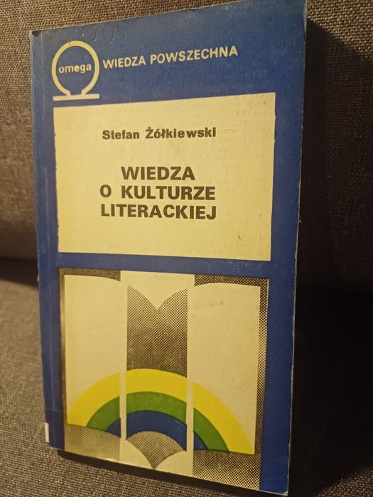 Stefan Żółkiewski Wiedza o kulturze literackiej