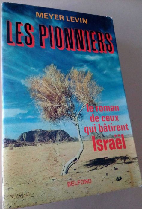 Meyer Levin
Les Pionniers