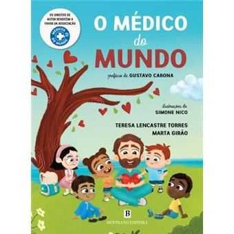 O Médico do Mundo, Teresa Lencastre Torres, Marta Girão