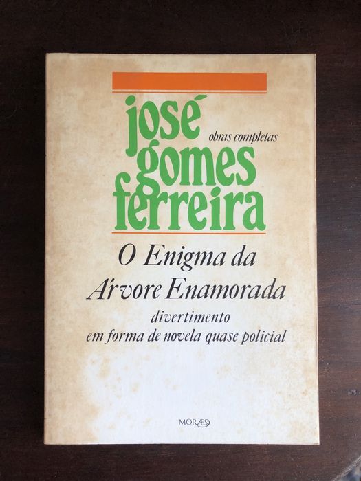 JOSÉ GOMES FERREIRA Enigma da Árvore encantada Sabor das Trevas