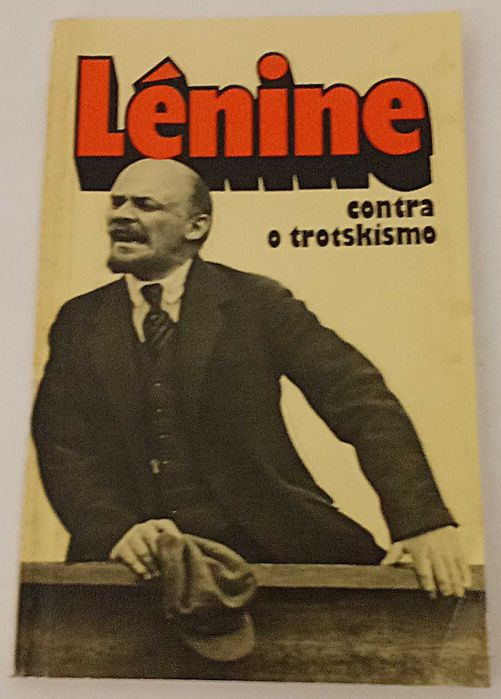Lénine Contra o Trotskismo  PORTES GRÁTIS