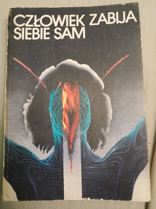 Człowiek zabija siebie sam 1981 rok