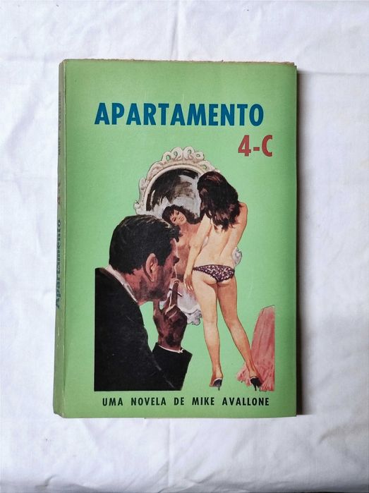 Livro Apartamento 4C Mike Avallone (Delfos) literatura erótica 1974