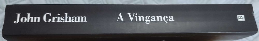 A Vingança - John Grisham