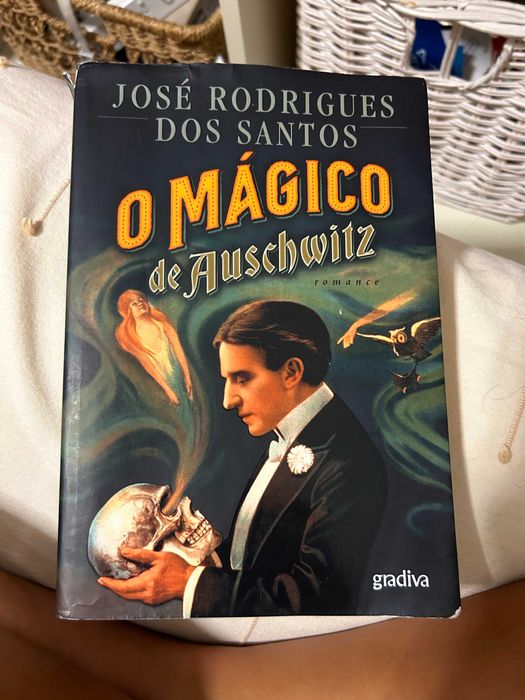 O Mágico de Auschwitz de José Rodrigues dos Santos