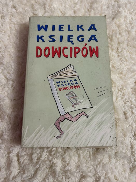 Wielka Księga Dowcipów – wydanie książkowe, humor, 2009