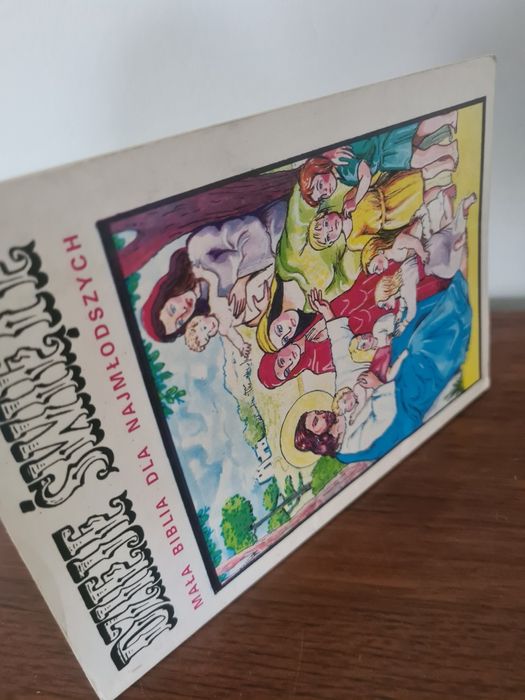 Dzieje Święte - Mała Biblia dla najmłodszych