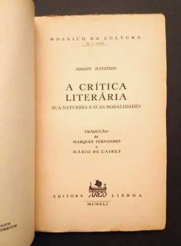 Adolfo Hatzfeld - A Crítica Literária sua natureza e suas modalidades