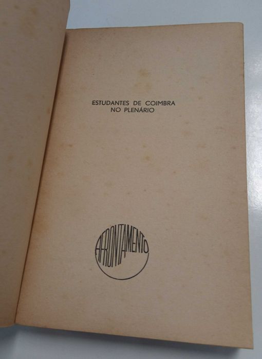 Estudantes de Coimbra no Plenário: peças de um processo