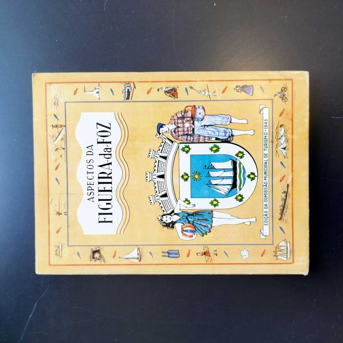 Aspectos da Figueira da Foz - Maurício Pinto e Raimundo Esteves