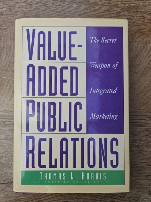 Value-added public relations - Thomas L. Harris