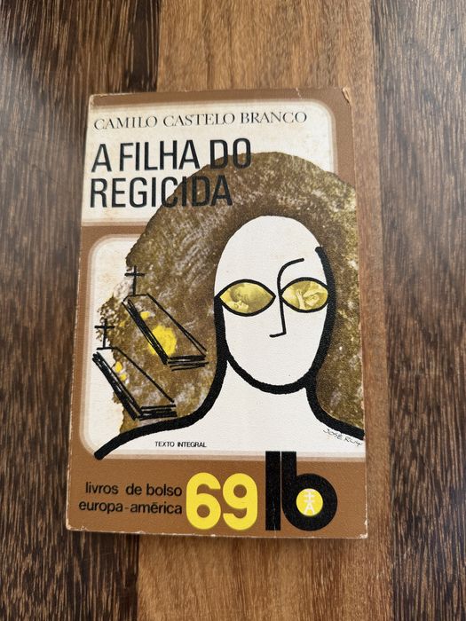 Livro “A Filha do Regicida” de Camilo Castelo Branco