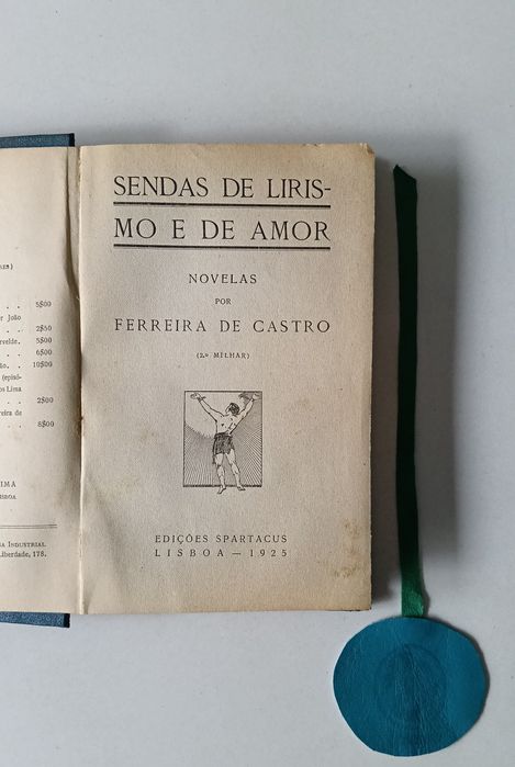 Sendas de lirismo e de amor, Ferreira de Castro