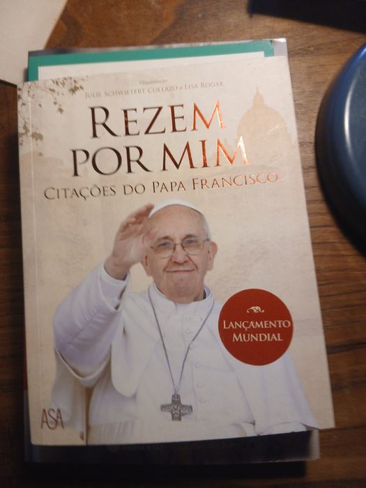 Papa Francisco, Rezem Por Mim