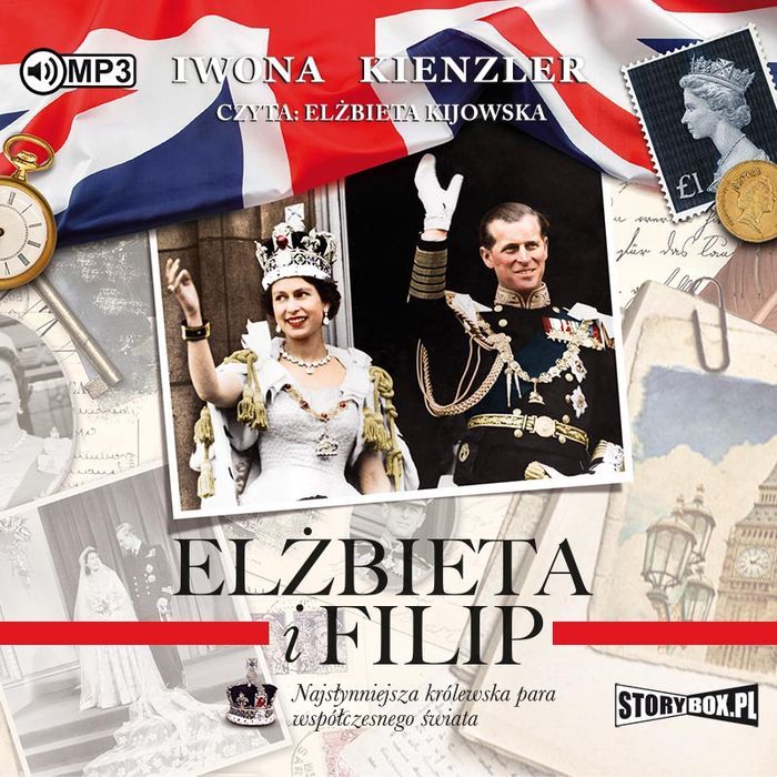 Cd Mp3 Elżbieta I Filip. Najsłynniejsza Królewska Para Współczesnego Świata  Iwona Kienzler