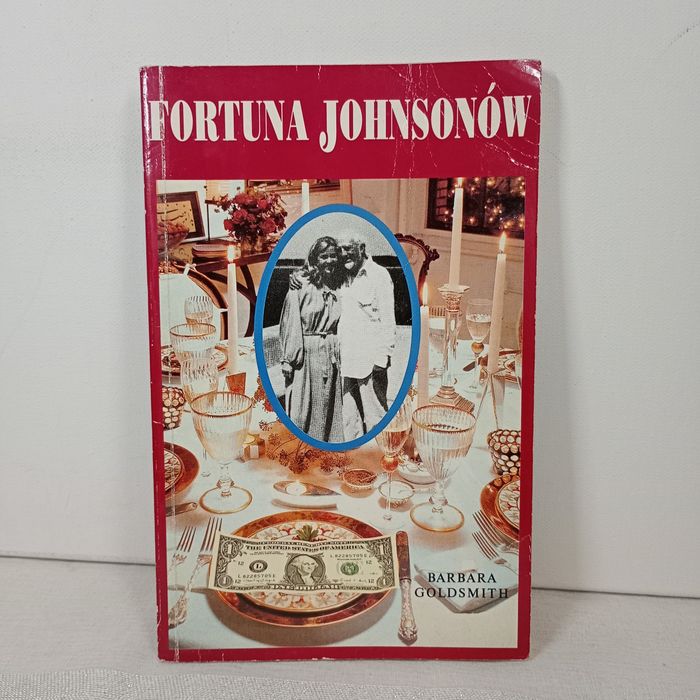 Fortuna Johnsonów. Barbara Goldsmith