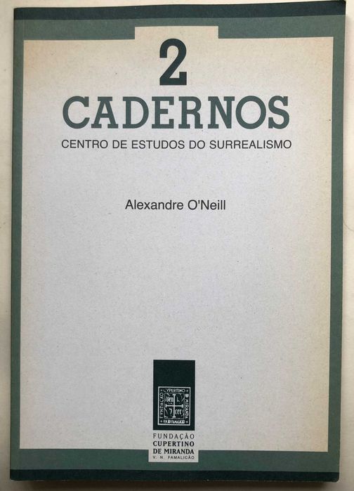 Alexandre O'Neill - 2 Cadernos