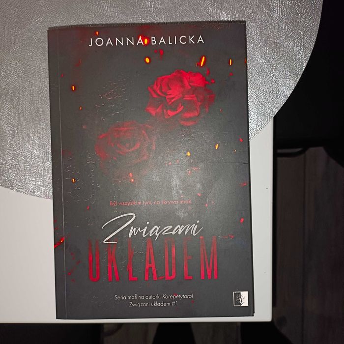 Joanna Balicka Związani układem  tom 1