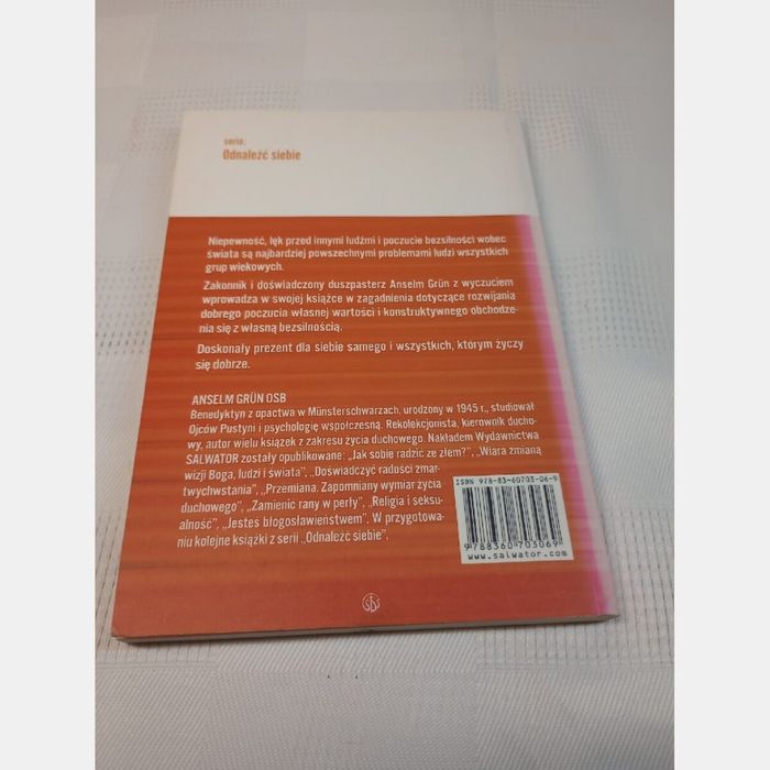 Rozwijać poczucie własnej wartości. Anzelm Grün