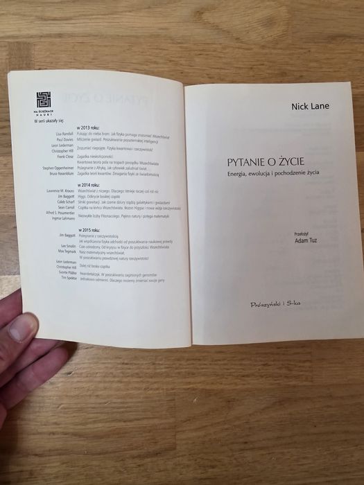 Książka: Pytanie o życie. Energia, ewolucja i pochodzenia życia.  Nick Lane.