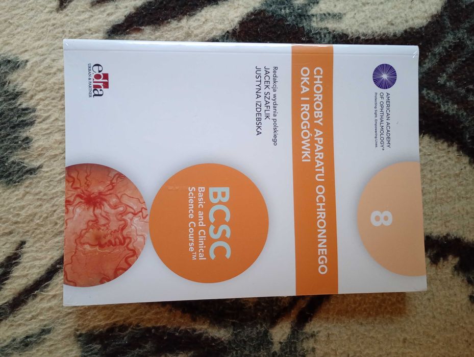 Choroby aparatu ochronnego oka i rogówki BCSC 8 Szaflik, Izdebska