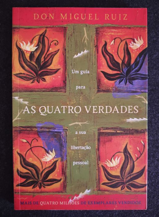 As Quatro Verdades - Don Miguel Ruiz (portes incluídos)