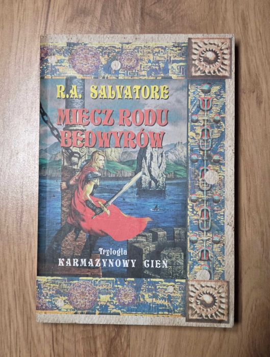 R.A. Salvatore - Miecz rodu Bedwyrów