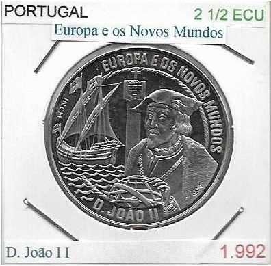 D. João II - - - Europa e os Novos Mundos - - - - -Moedas