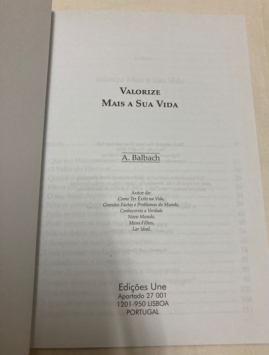 Valorize mais a sua vida A. Balbach