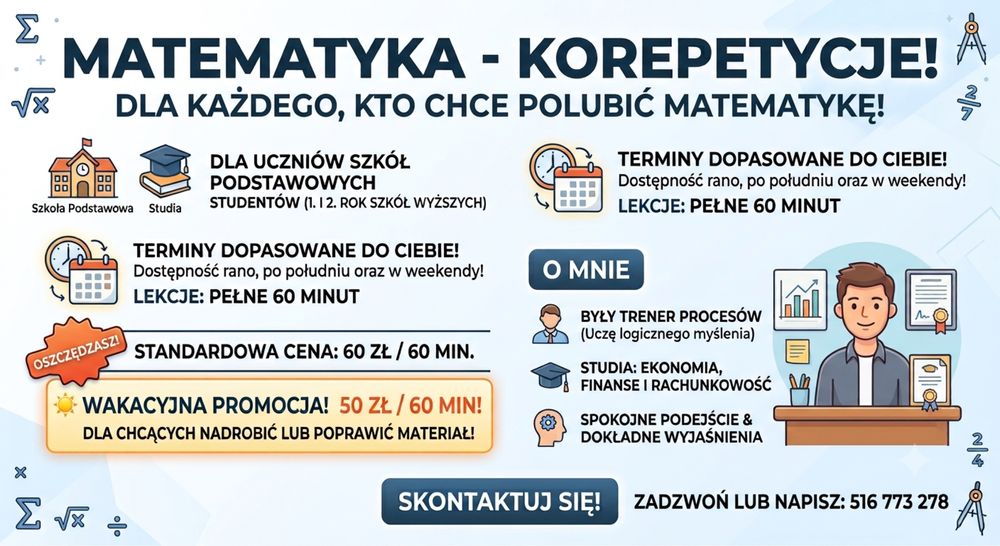 Korepetycje Matematyka | Promocja Wakacyjna 50zł | Klasy 1-2 Liceum & SP