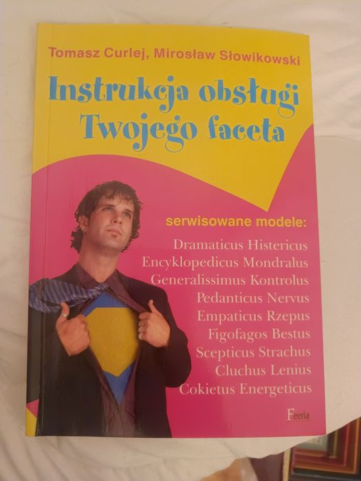 Instrukcja obsługi twojego faceta
