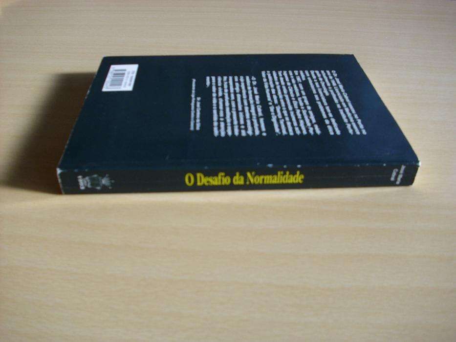 O Desafio da Normalidade (impressões do fim da vida)