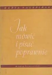 Jak Mówić I Pisać Poprawnie M Nalepińska