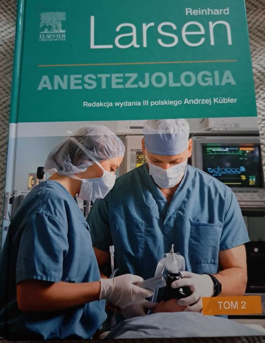 LARSEN "Anestezjologia" 2 tomy
