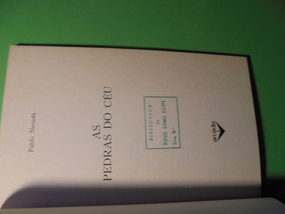 Neruda (Pablo);As Pedras do Céu