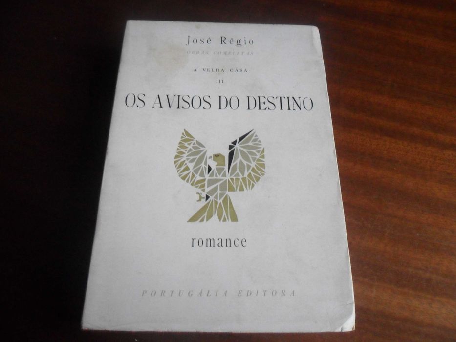"A Velha Casa" Vol. III - Os Avisos do Destino - de José Régio - 3ª Ed