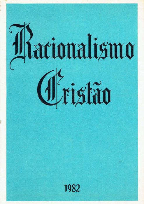 1932

Racionalismo Cristão