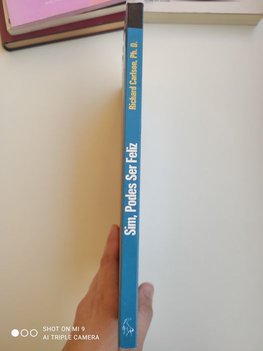 "Sim, Podes Ser Feliz" - Richard Carlson