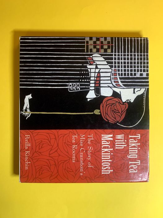 Taking Tea with Mackintosh - Perilla Kinchin